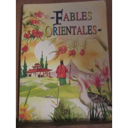 Fables orientales adaptées par Alain durant