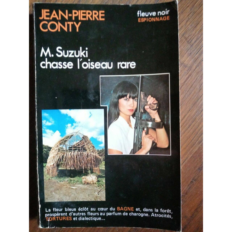 jean pierre Conty m suzuki chasse l'oiseau rare