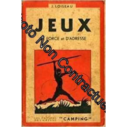 Jeux de force et d'adresse 2e volume