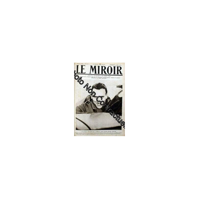 MIROIR (LE) N° 121 du 19-03-1916 L'ADJUDANT NAVARRE QUI A ABATTU...