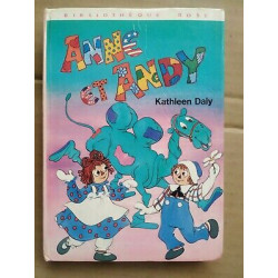 Kathleen Daly Anne et Andy Bibliothèque rose