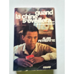 Quand la Chine s'éveillera - 1973