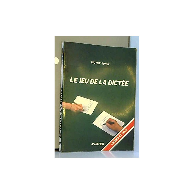 Le jeu de la dictée