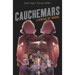 Cauchemars Tome 03: La berceuse des ténèbres