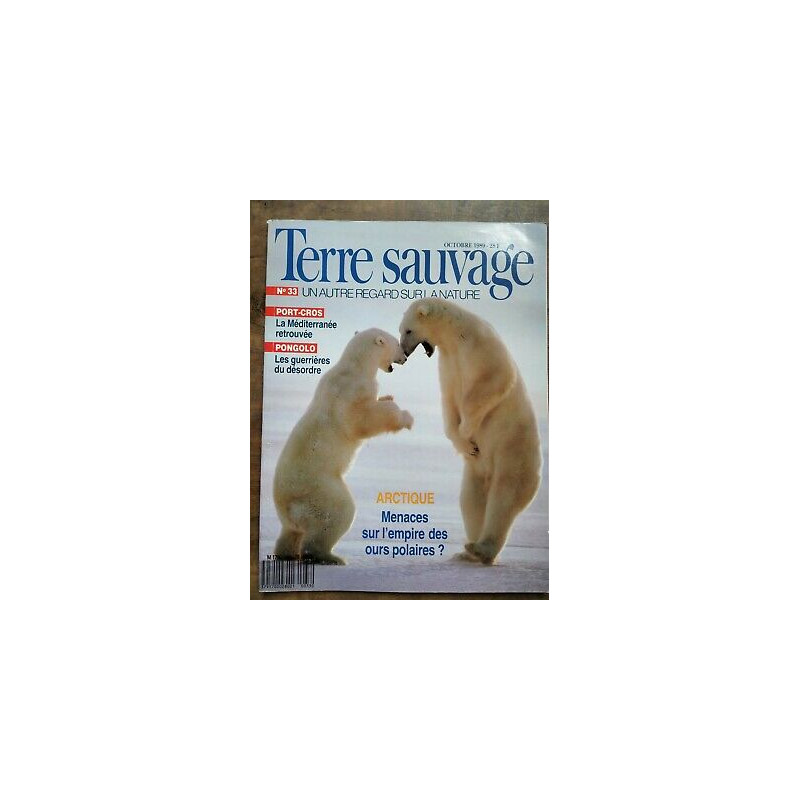 Terre Sauvage n33 Octobre 1989 Arctique