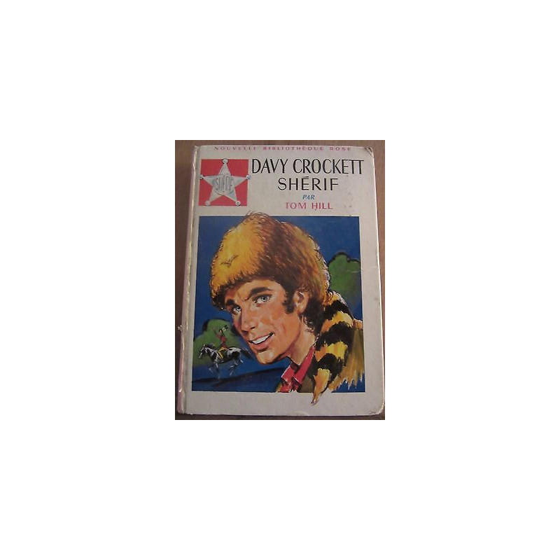 Tom hill shérif Bibliothèque Rose hachette