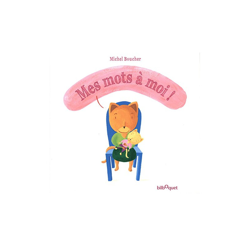 Mes mots à moi