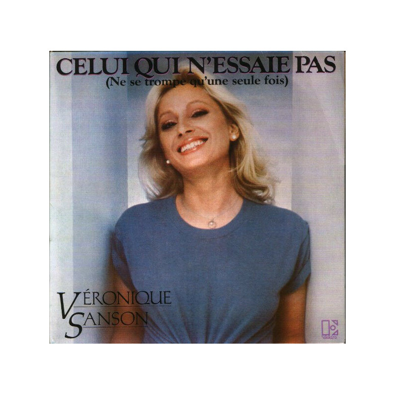 Celui Qui N'essaie Pas (Ne Se Trompe Qu'une Seule Fois)