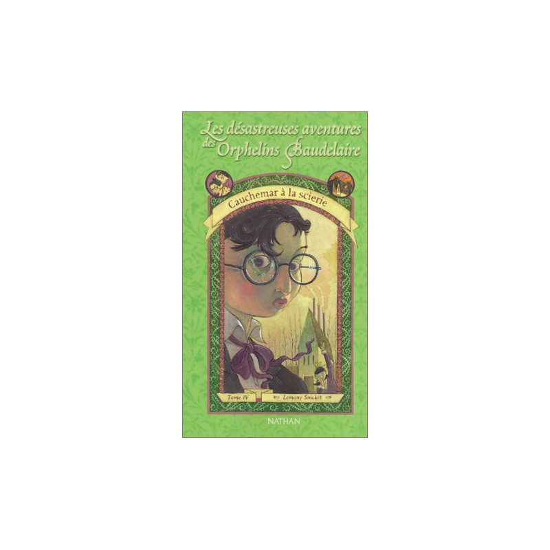 Les Désastreuses Aventures des orphelins Baudelaire tome 4 :...
