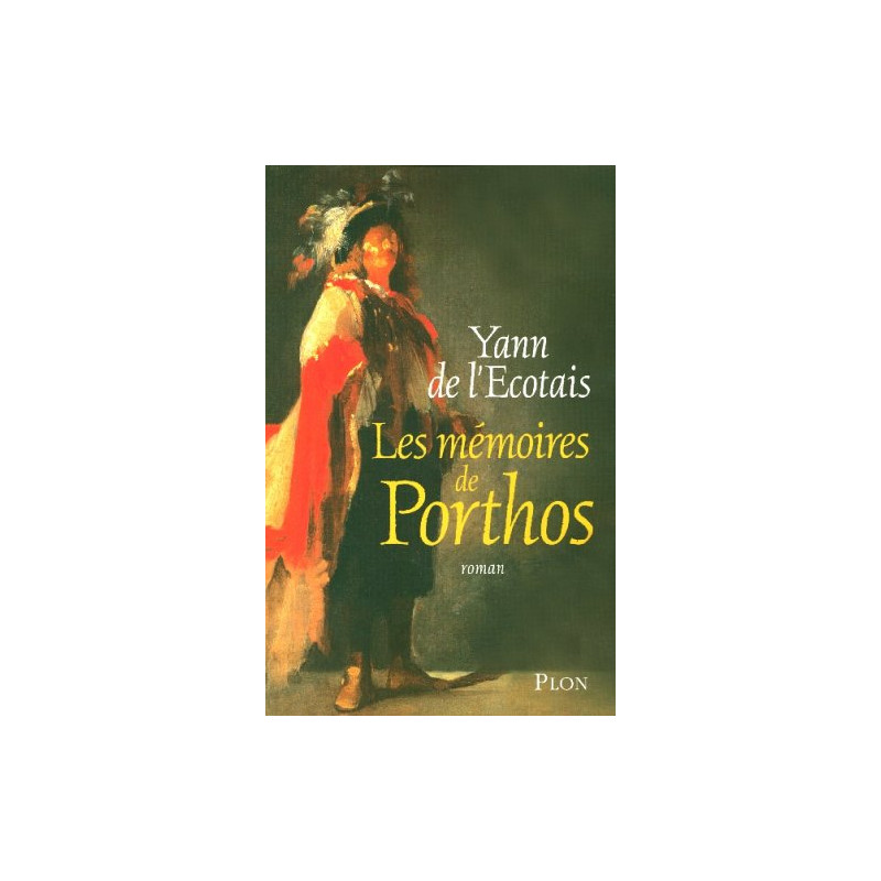 Les mémoires de Porthos