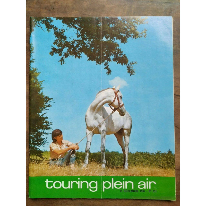 Touring Plein Air Nº 231 Décembre 1967