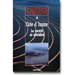 POLITIQUE AFRICAINE 24 COTE D'IVOIRE - LA SOCIETE AU QUOTIDIEN