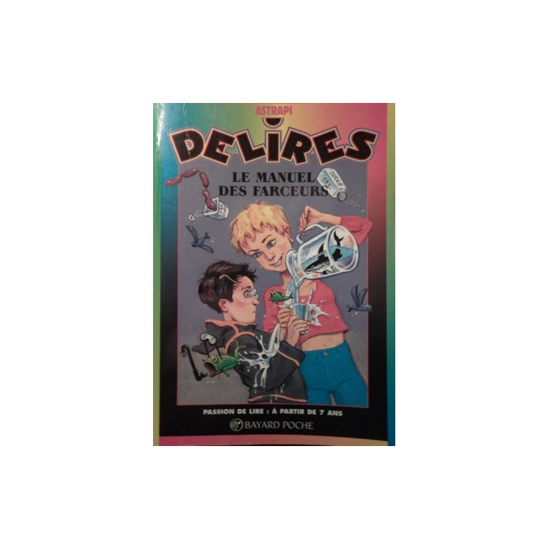 Le manuel des farceurs Le manuel des farceurs