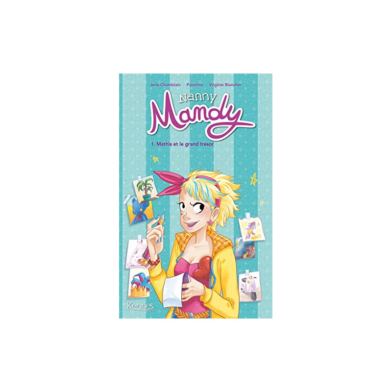 Nanny Mandy T01: Mathis et le grand trésor Nanny Mandy T01: Mathis et le grand trésor