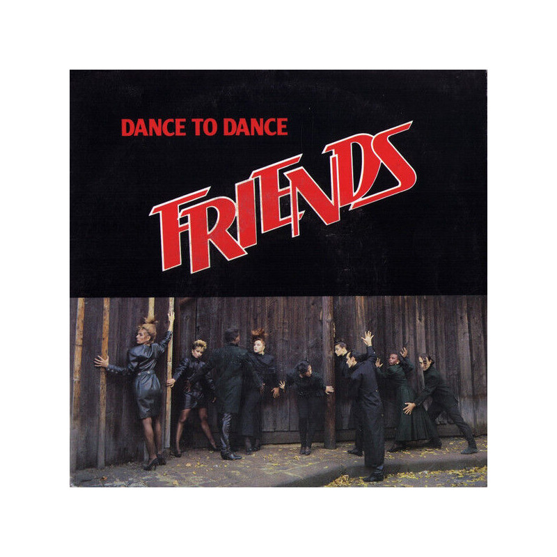 Dance To Dance / You're My Best Friend