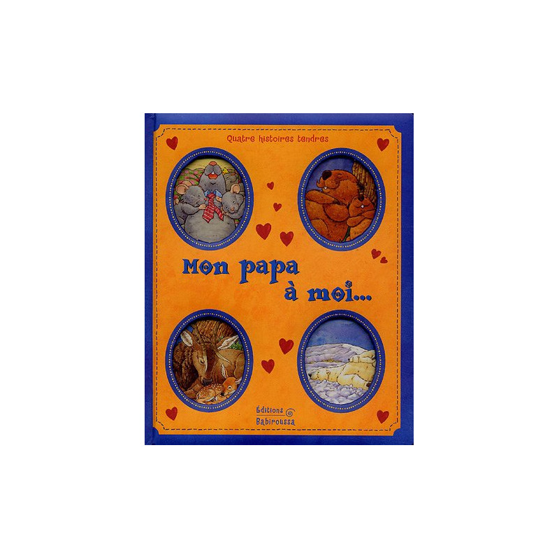 Mon papa à moi
