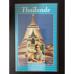 Vhs-Thailande Peuples et Horizons Aimer Comprendre Connaitre Un Pays