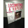 Colin Garratt LOCOMOTIVES A VAPEUR DU MONDE ENTIER