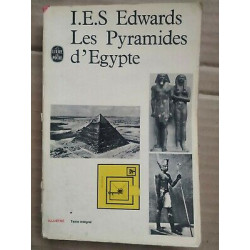 i e s Edwards Les Pyramides d'égypte Le Livre de poche