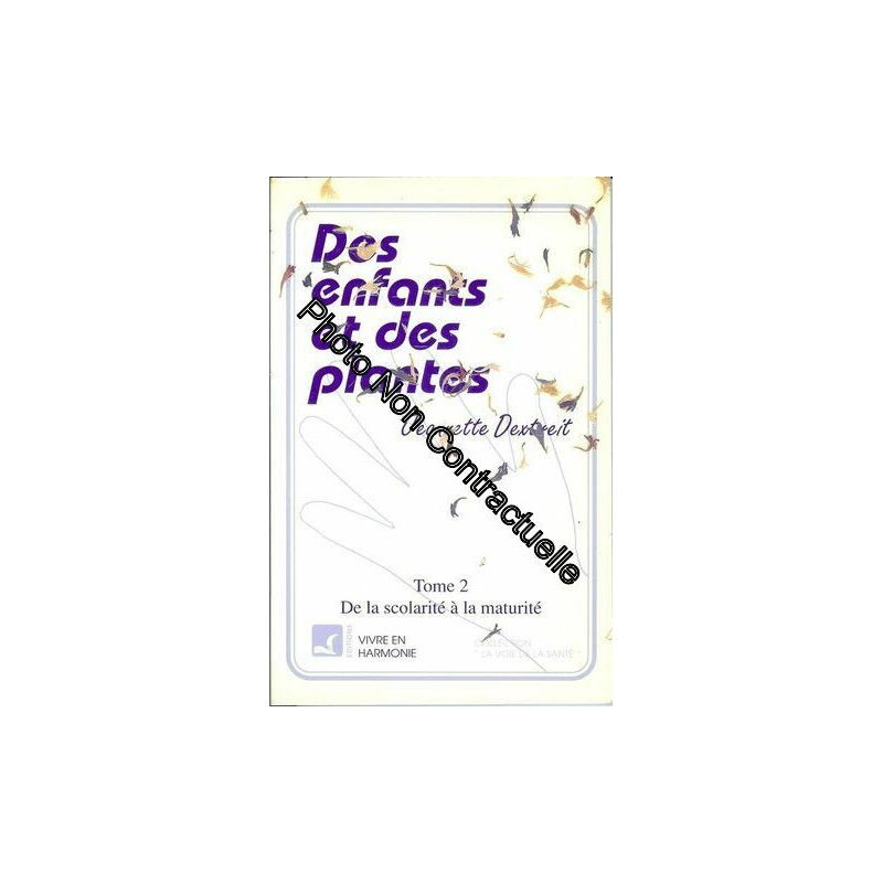 Des Enfants Et Des Plantes.Tome 2