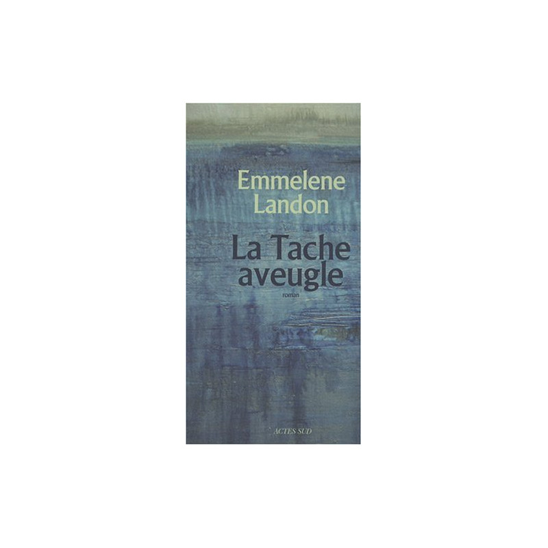 La Tache aveugle