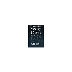 Dieu n'a pas fait la mort