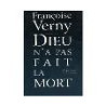 Dieu n'a pas fait la mort