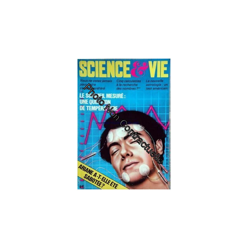 SCIENCE ET VIE [No 762] du 01/03/1981 - ON NE VOTE PAS VRAIMENT...