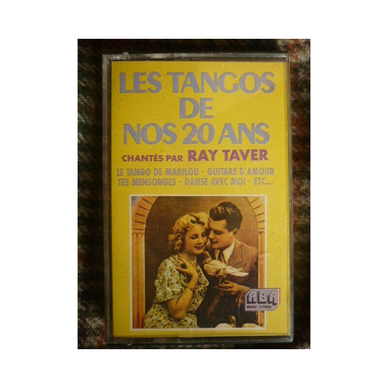 Les tangos de nos 20 ans chantés par Ray Taver Cassette Audio-K7...