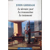 LE DERNIER JURE LA TRANSACTION LE TESTAMENT