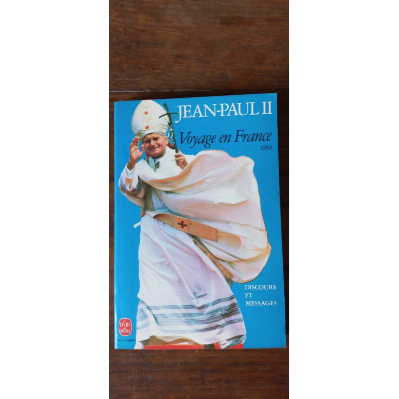 jean paul ii Voyage en France Le Livre De poche