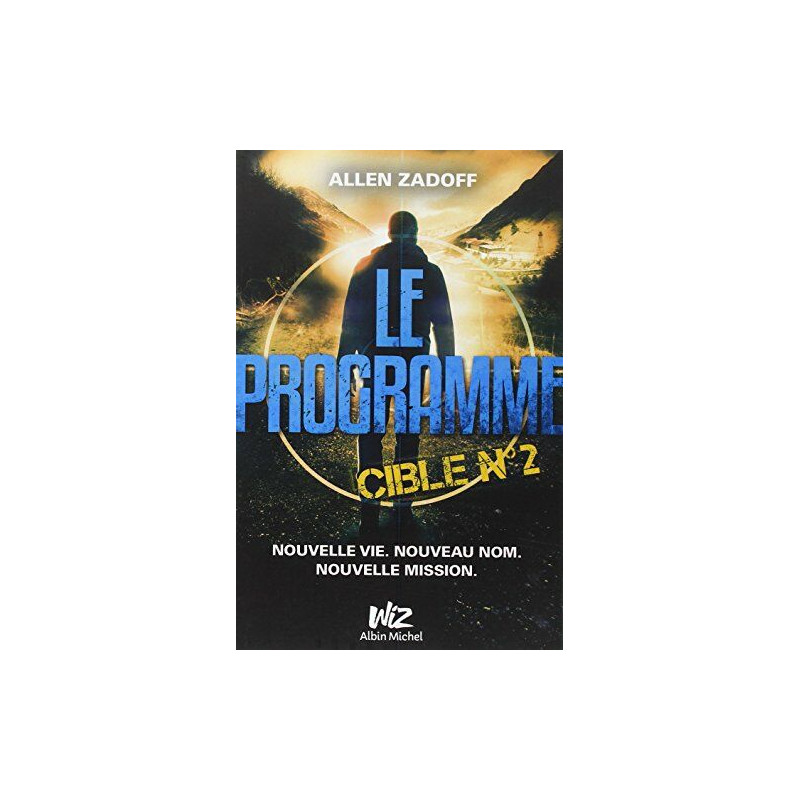 Le Programme - Cible n°2