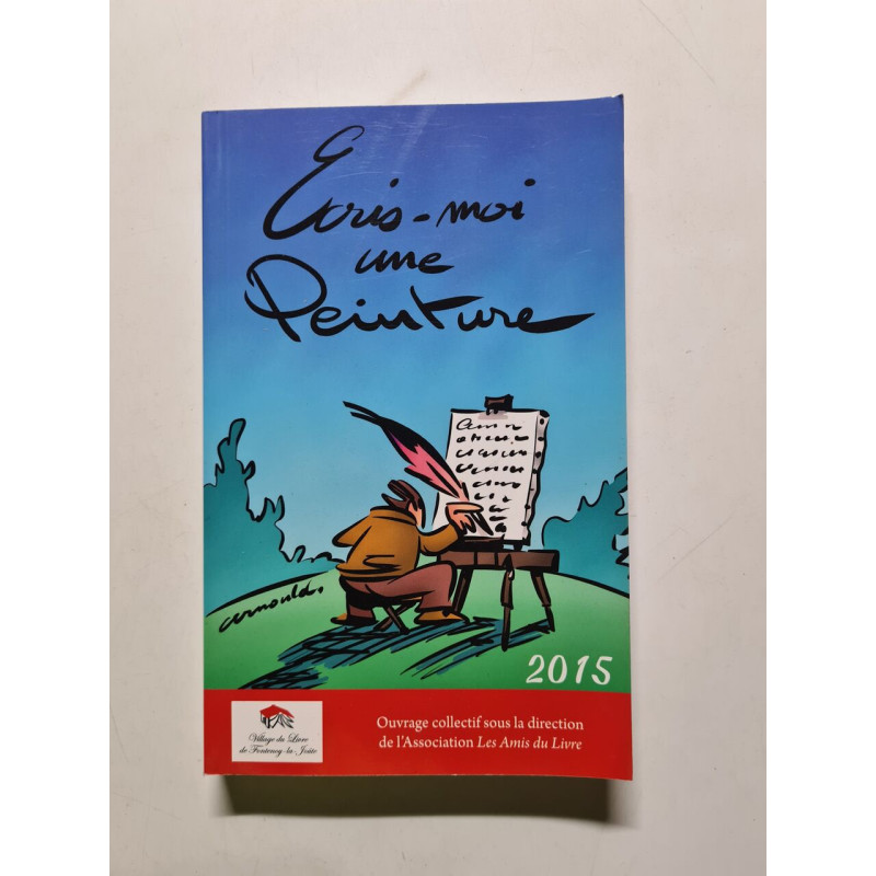 Ecris-moi une Peinture - 2015