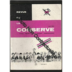 La revue de la conserve : viandes légumes fruits poissons...