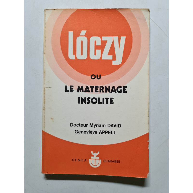 Loczy ou Le maternage insolite - 1973
