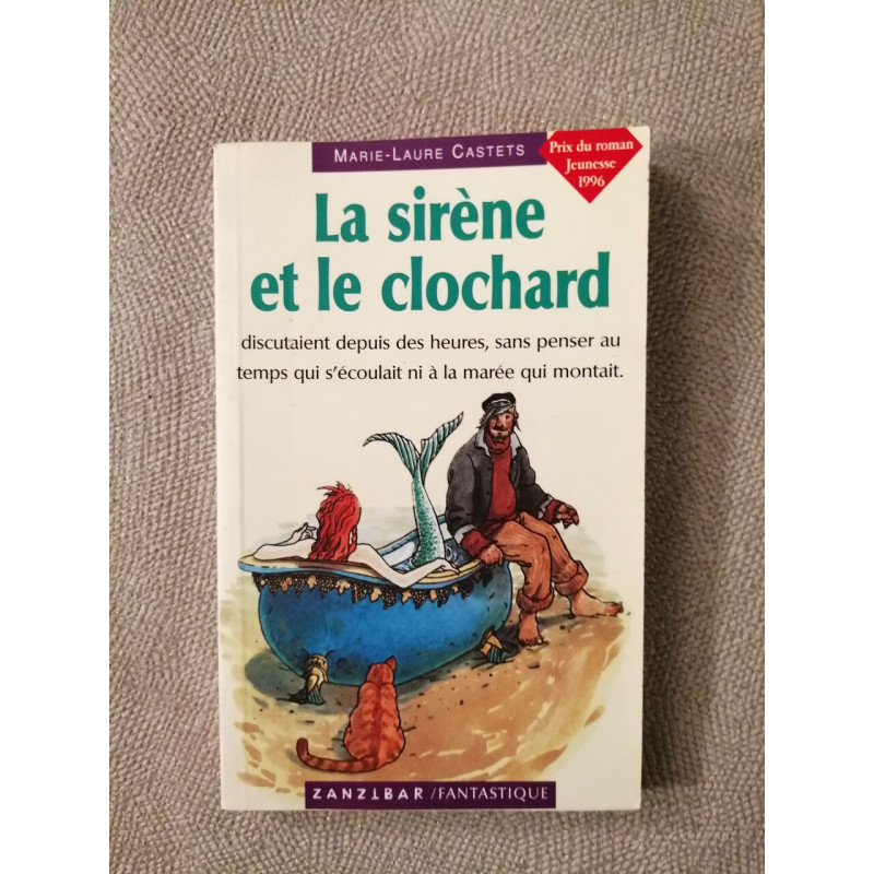La sirène et le clochard