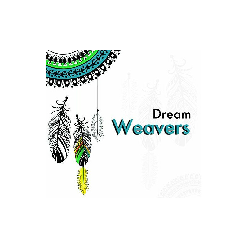 Dream Weavers