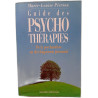 GUIDE DES PSYCHOTHERAPIES. De la psychanalyse au developpement...