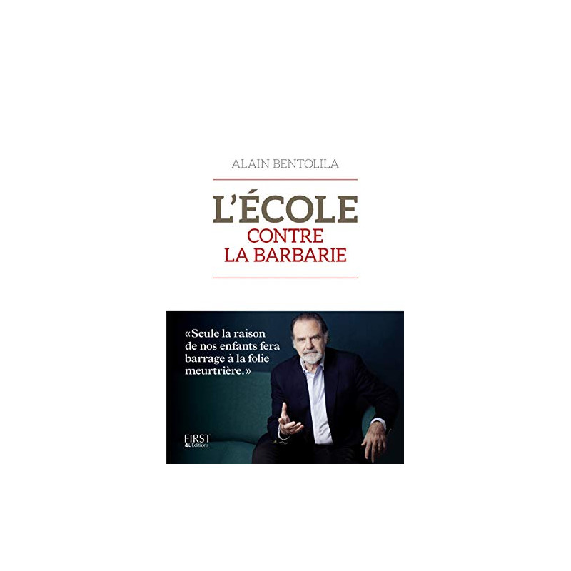 L'Ecole contre la barbarie