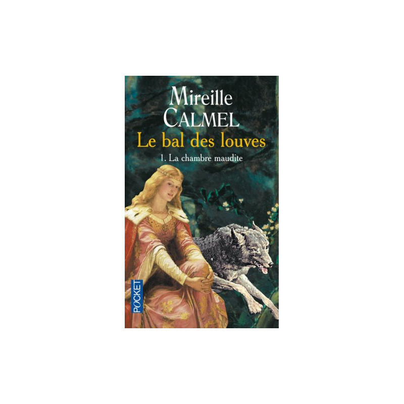 La Chambre maudite (Le Bal des Louves tome 1)