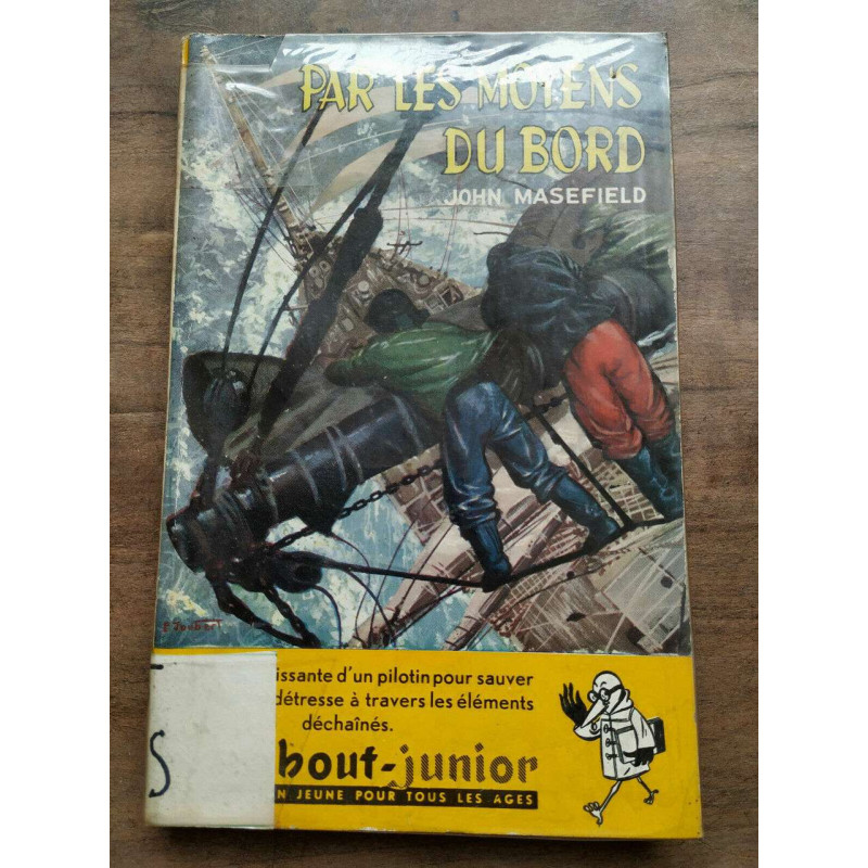 Par les moyens du bord Junior