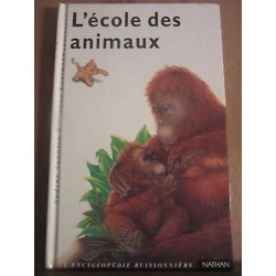 Saunier kaufmann l'école des animaux l'encyclopédie buissonnière