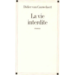 La vie interdite