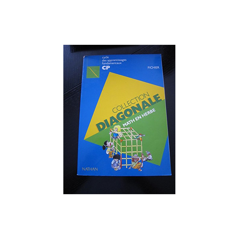 Diagonale CP. Fichier de l'élève édition 1992-1993