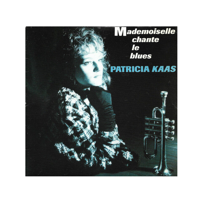 Mademoiselle Chante Le Blues