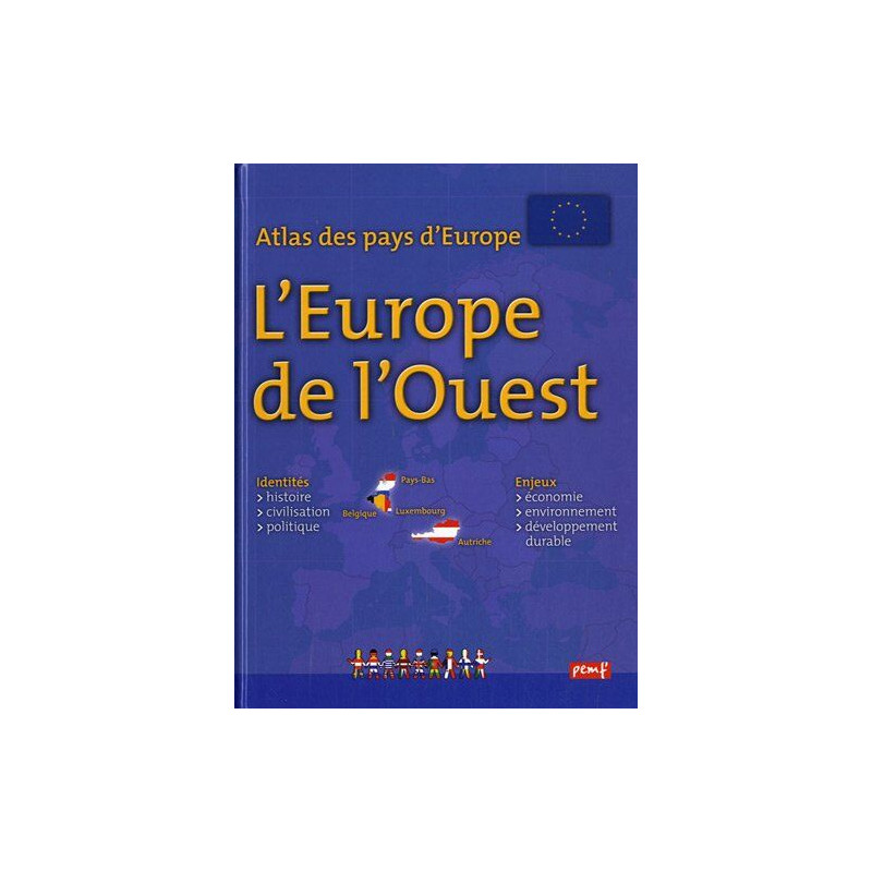 ATLAS DES PAYS D'EUROPE : EUROPE DE L'OUEST