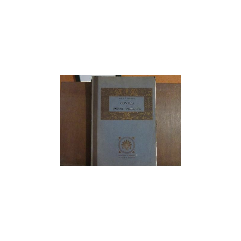 RENE BAZIN CONTES DE BONNE PERRETTE