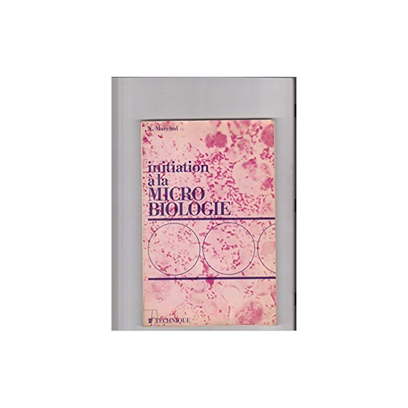 Initiation à la microbiologie