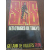 Gérard de villiers SAS les otages de tokyo