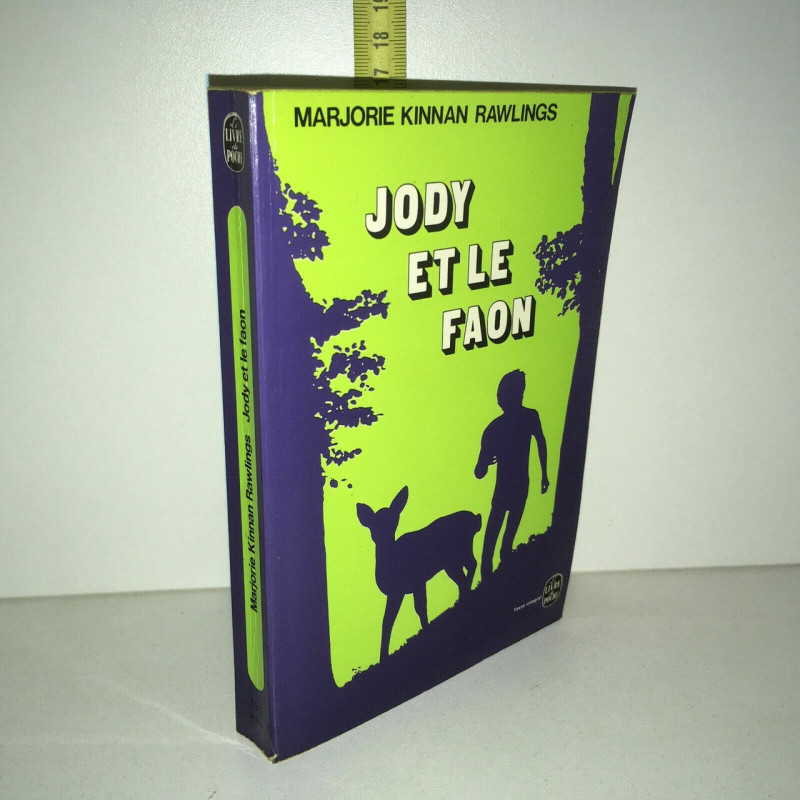 Marjorie Kinnan Rawlings JODY ET LE FAON LDP